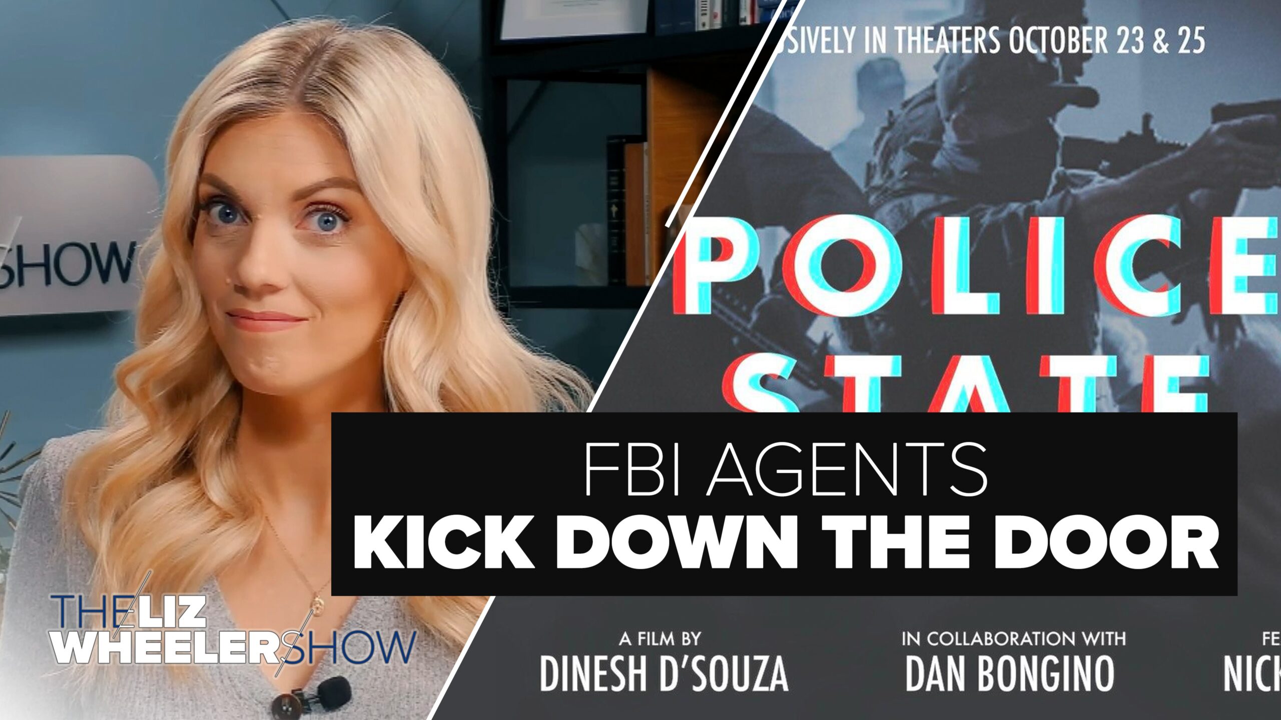 An image of a promotional poster for Dinesh D'Souza's latest movie "Police State" appears on screen.